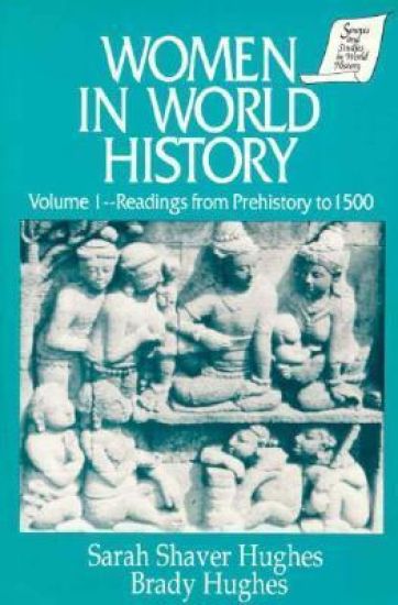 Women in World History: v. 1: Readings from Prehistory to 1500