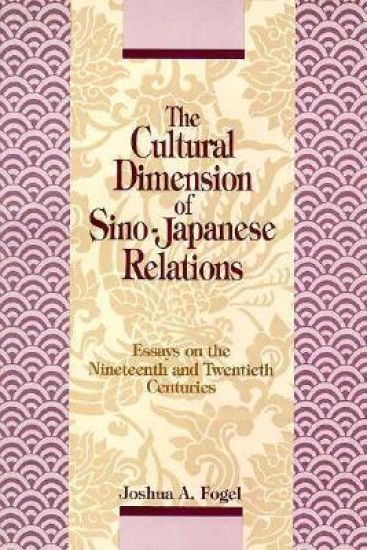 The Cultural Dimensions of Sino-Japanese Relations