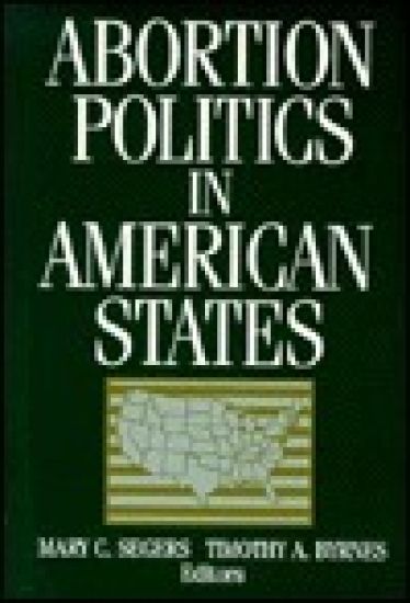 Abortion Politics in American States