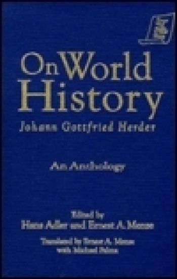 Johann Gottfried Herder on World History: An Anthology