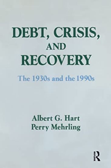Debt, Crisis and Recovery: The 1930's and the 1990's