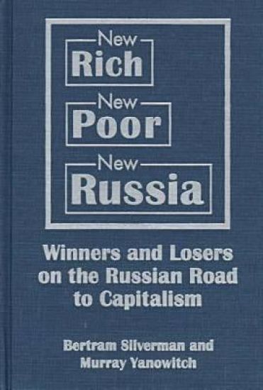 Winners and Losers on the Russian Road to Capitalism