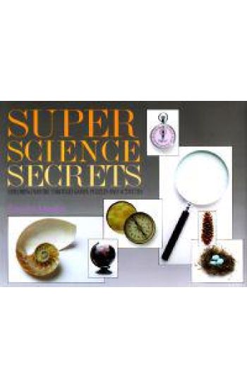 Super Science Secrets