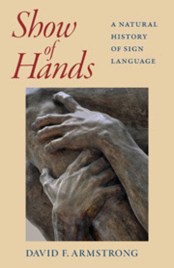 Show of Hands - A Natural History of Sign Language
