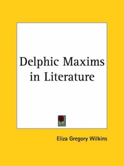 The Delphic Maxims in Literature