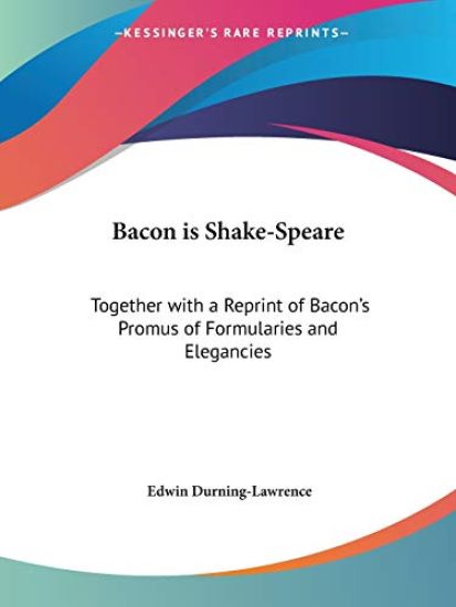 Bacon Is Shakespeare