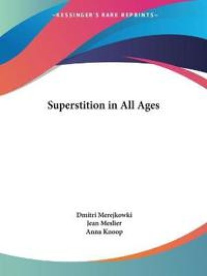 Superstition in All Ages