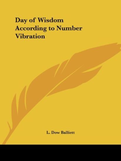 Day of Wisdom According to Number Vibration (1917)