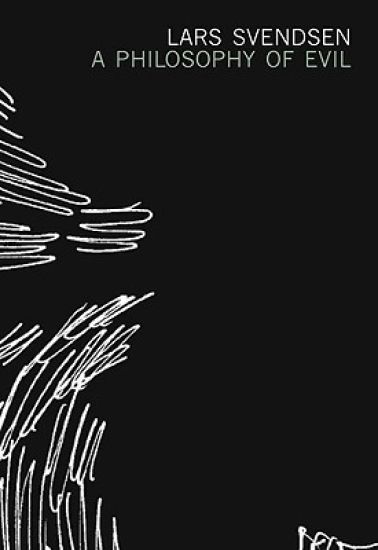 A Philosophy of Evil