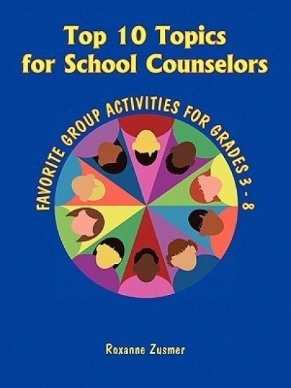Top 10 Topics for School Counselors