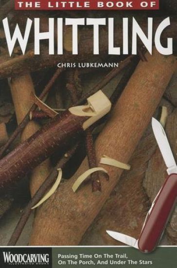 The Little Book of Whittling