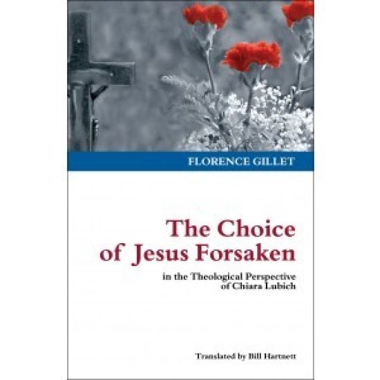 The Choice of Jesus Forsaken