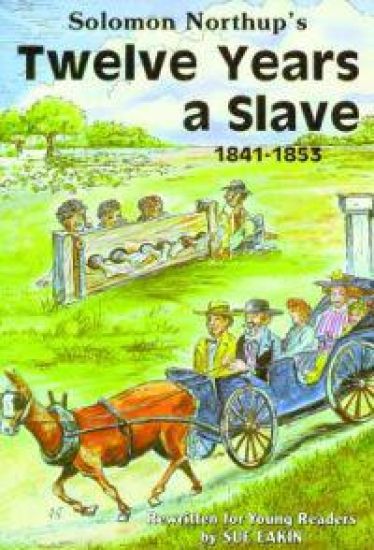 Solomon Northup's Twelve Years a Slave