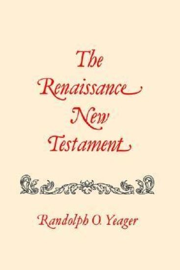 Renaissance New Testament, The