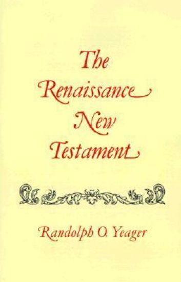 Renaissance New Testament, The