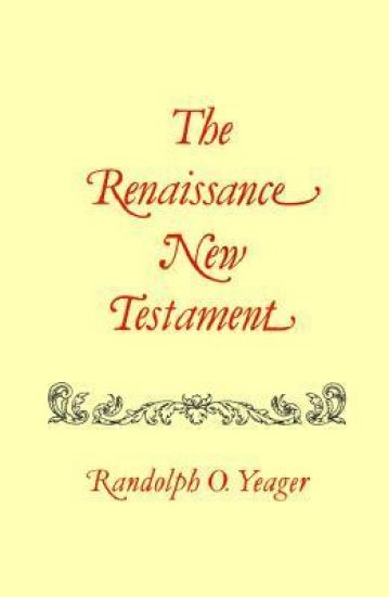 Renaissance New Testament, The