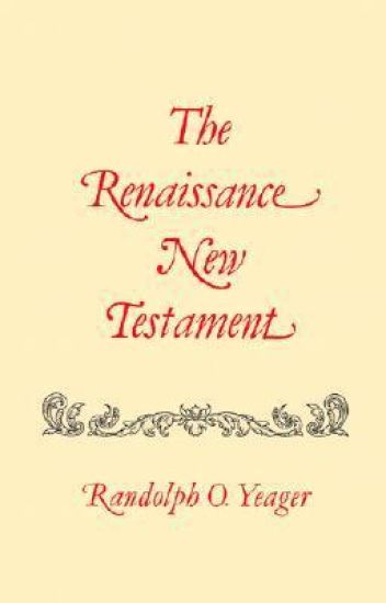Renaissance New Testament, The