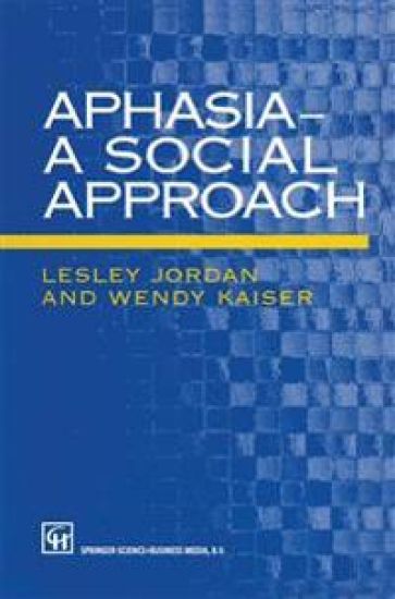 Aphasia — A Social Approach