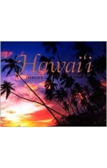 Hawaii: Images of the Islands