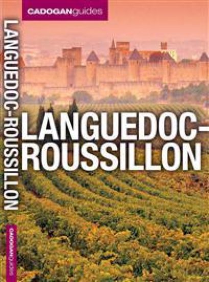 Languedoc-Roussillon (Cadogan Guides)