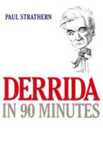 Derrida in 90 Minutes
