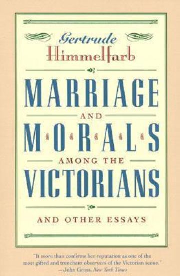 Marriage and Morals Among the Victorians