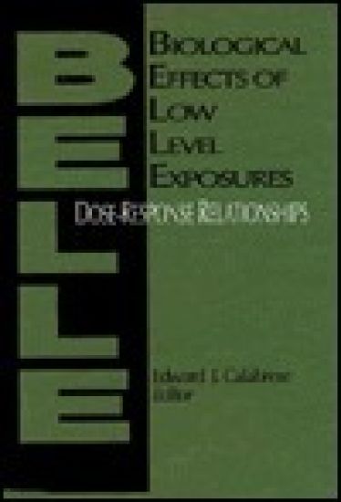 Biological Effects of Low Level Exposures Dose-Response Relationships