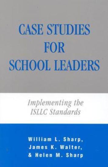 Case Studies for School Leaders