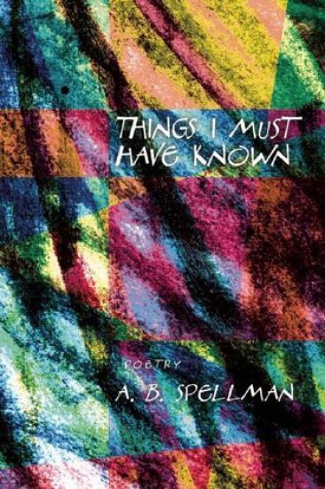 Things I Must Have Known