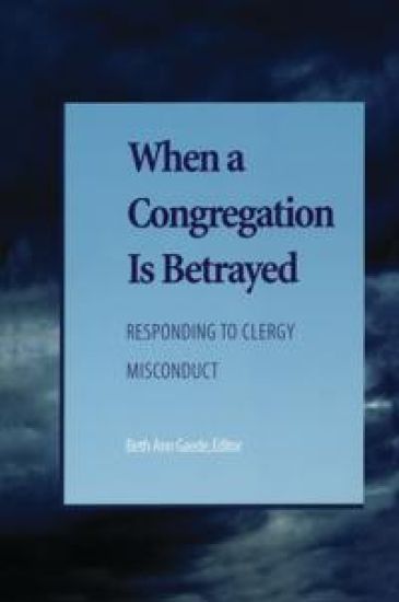 When a Congregation Is Betrayed
