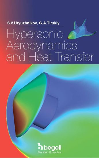 Hypersonic Aerodynamics and Heat Transfer of Re-Entry Space Vehicles and Planetary Probes