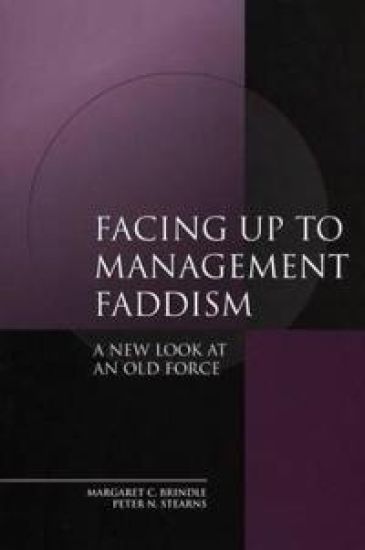 Facing up to Management Faddism