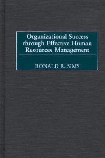 Organizational Success through Effective Human Resources Management