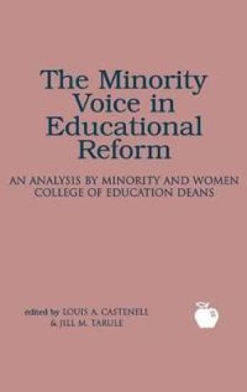 The Minority Voice in Educational Reform
