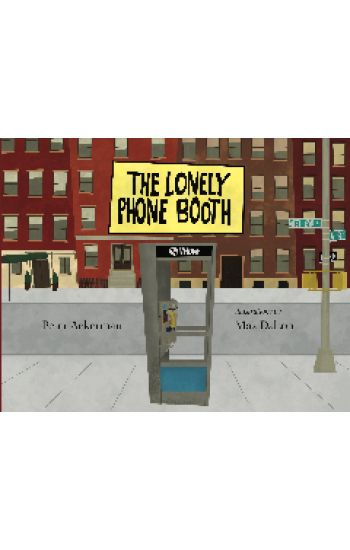 The Lonely Phone Booth