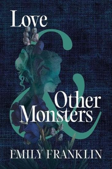Love & Other Monsters