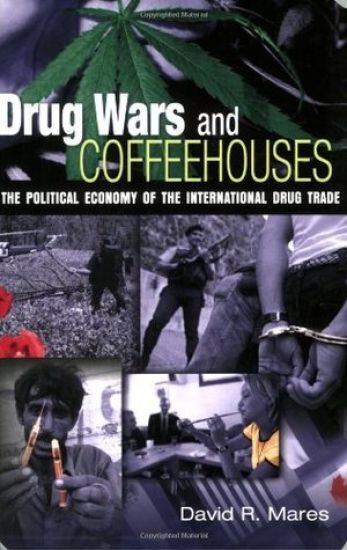 Drug Wars and Coffeehouses