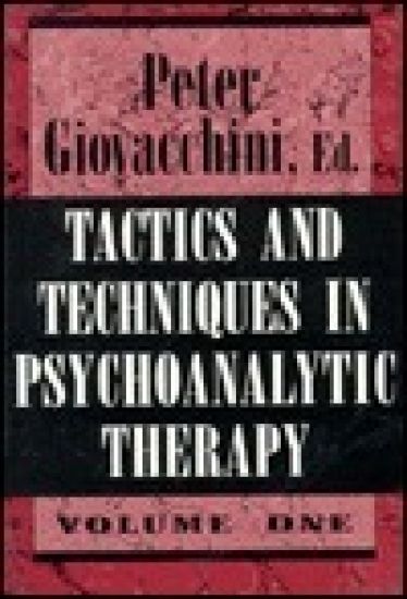 Tactics & Techniques in Psychoanalytic Therapy VI