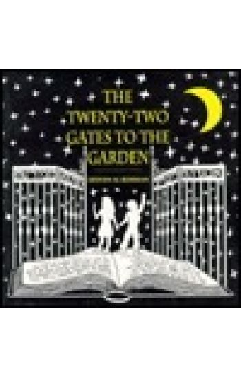 The Twenty-Two Gates to the Garden