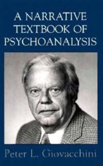 A Narrative Textbook of Psychoanalysis