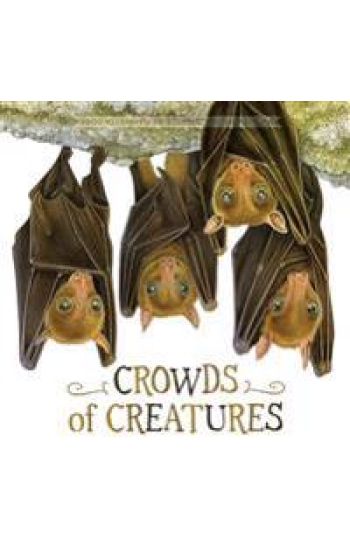 Crowds of Creatures