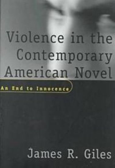Violence in the Contemporary American Novel