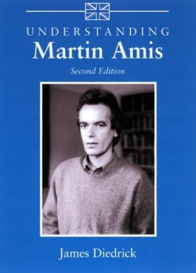 Understanding Martin Amis