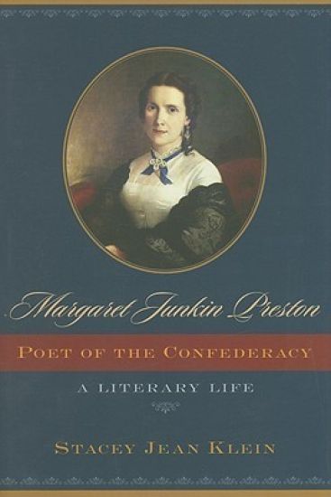 Margaret Junkin Preston, Poet of the Confederacy