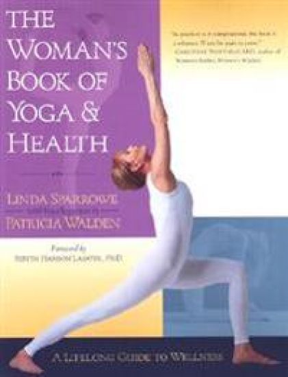 The Woman's Book of Yoga and Health
