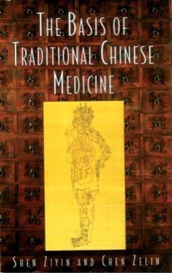 Basis of Traditional Chinese Medicine