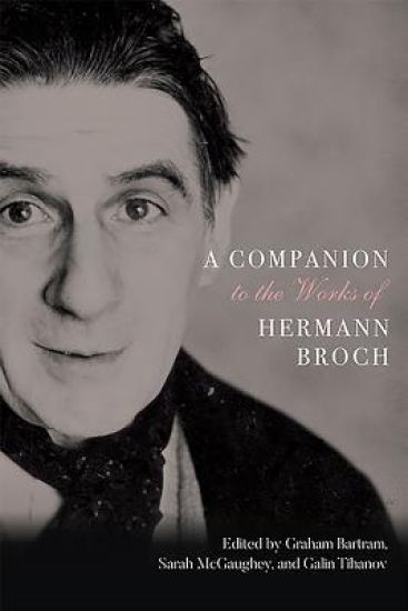 A Companion to the Works of Hermann Broch