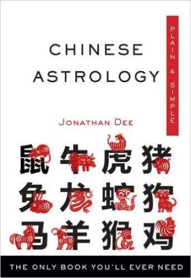 Chinese Astrology, Plain & Simple