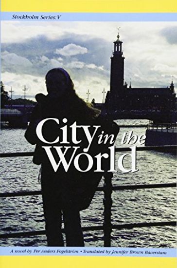 Stockholm Series V: City in the World