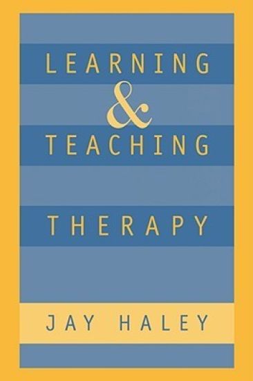 Learning and Teaching Therapy